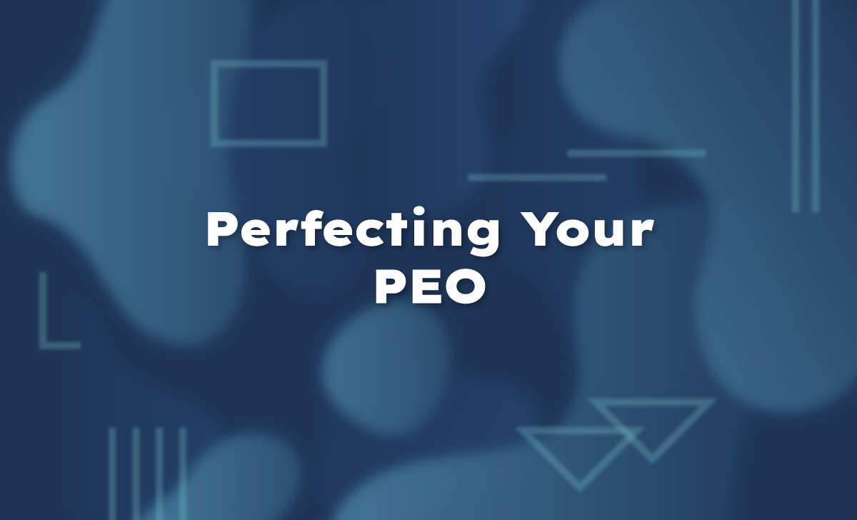 Perfecting Your PEO